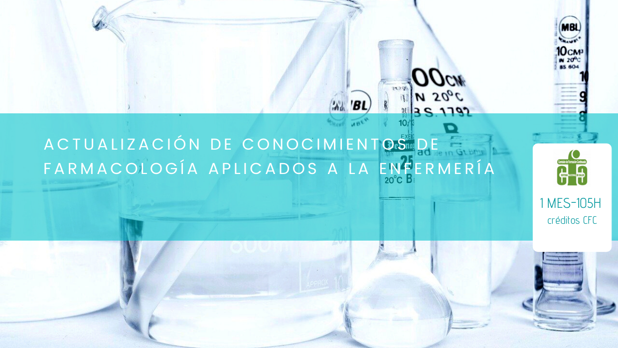 Actualización de Conocimientos de Farmacología Aplicados a la Enfermería (CURSO BASE)